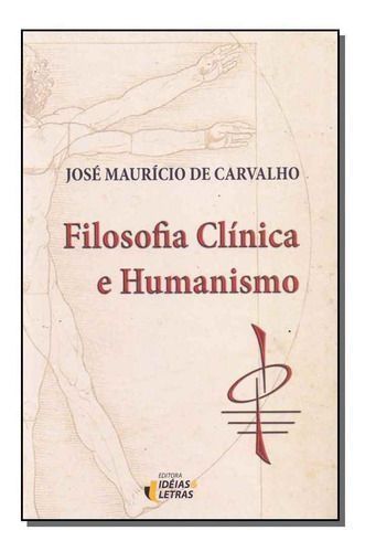 Filosofia Clínica e Humanismo