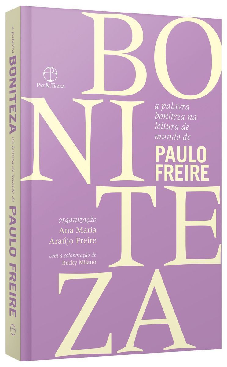 A Palavra Boniteza na Leitura de Mundo de Paulo Freire