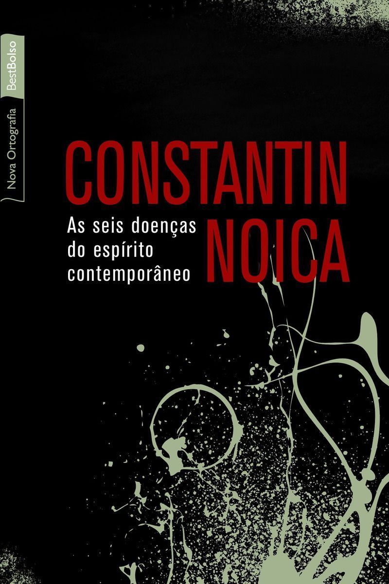 Seis Doenças do Espirito Contemporâneo, As