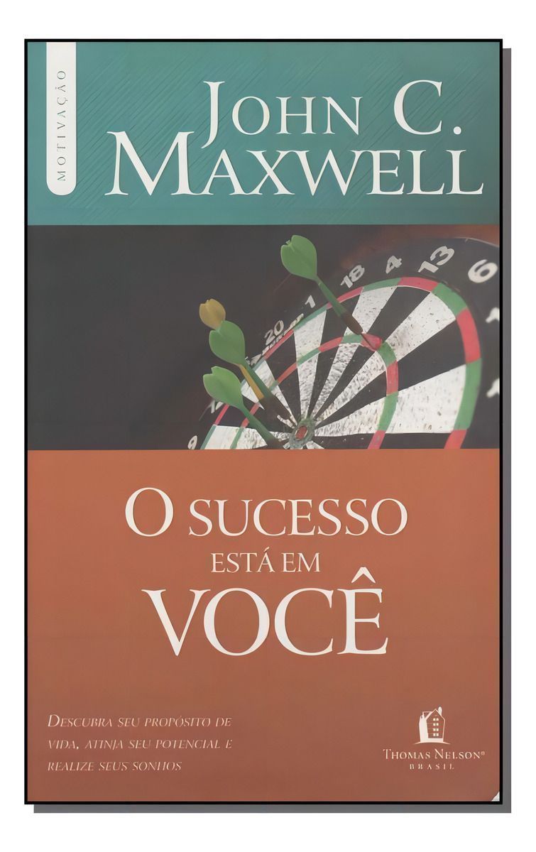 Sucesso Está em Você, O