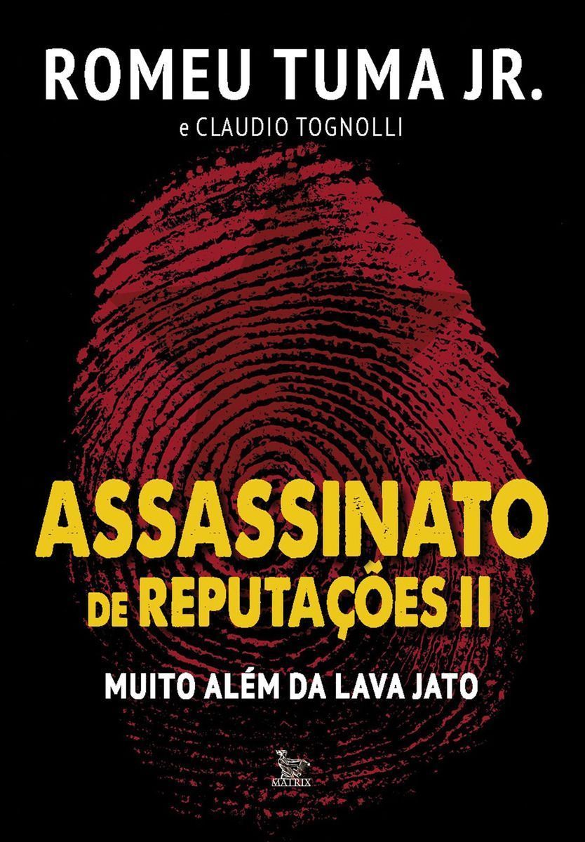 Assassinato De Reputações Ii