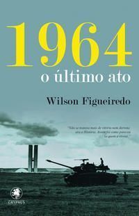 1964 - O Último Ato