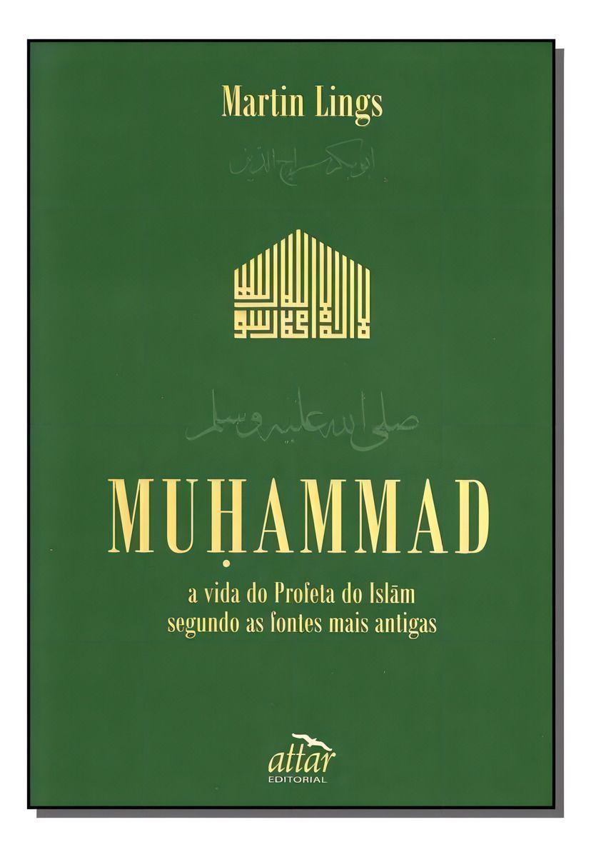 Muhammad - a Vida do Profeta do Islãm