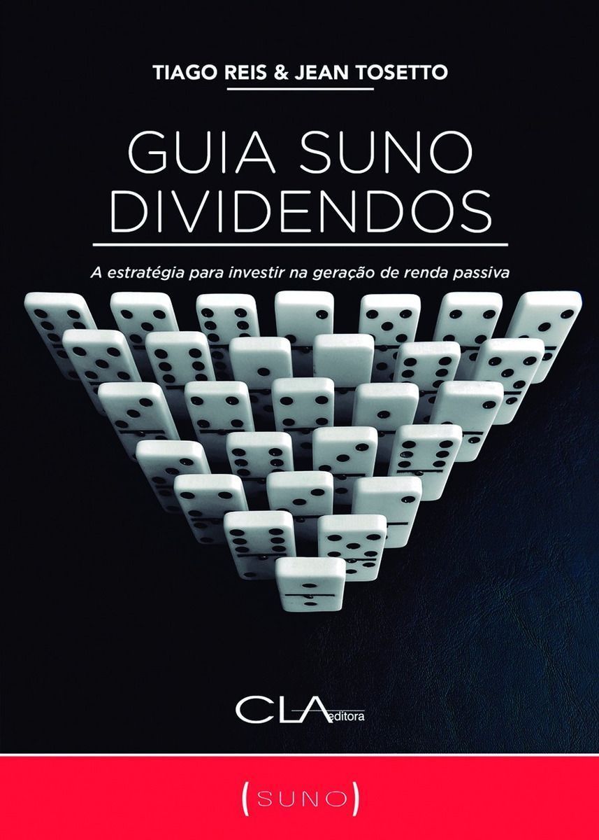 Guia Suno Dividendos: a estratégia para investir na geração de renda passiva