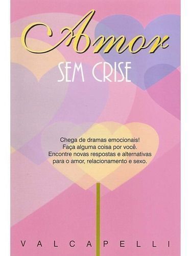 Amor Sem Crise