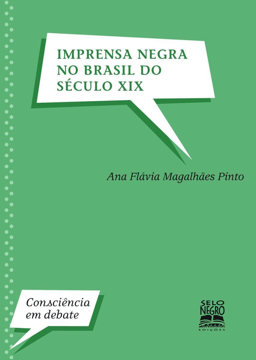 Imprensa Negra no Brasil do Século XIX