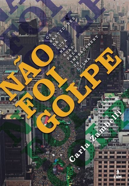 Não Foi Golpe