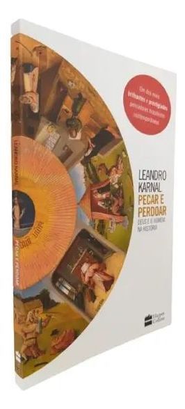 Pecar e Perdoar - Deus é o Homem na Historia