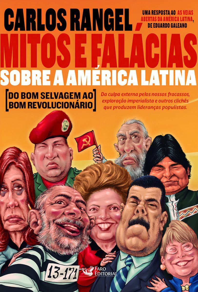 Mitos e Falácias Sobre a América Latina