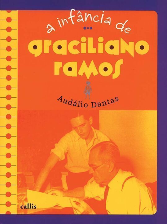 a Infância De Graciliano Ramos