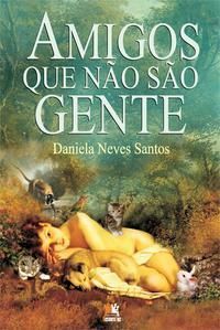 Amigos Que Não São Gente
