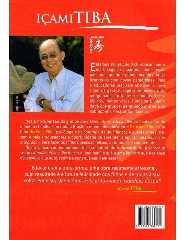 Quem Ama, Educa! - Formando Cidadãos Éticos