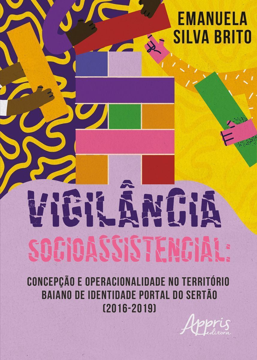 Vigilância Socioassistencial - Concepção e Operacionalidade No Território Baiano De Identidade Porta