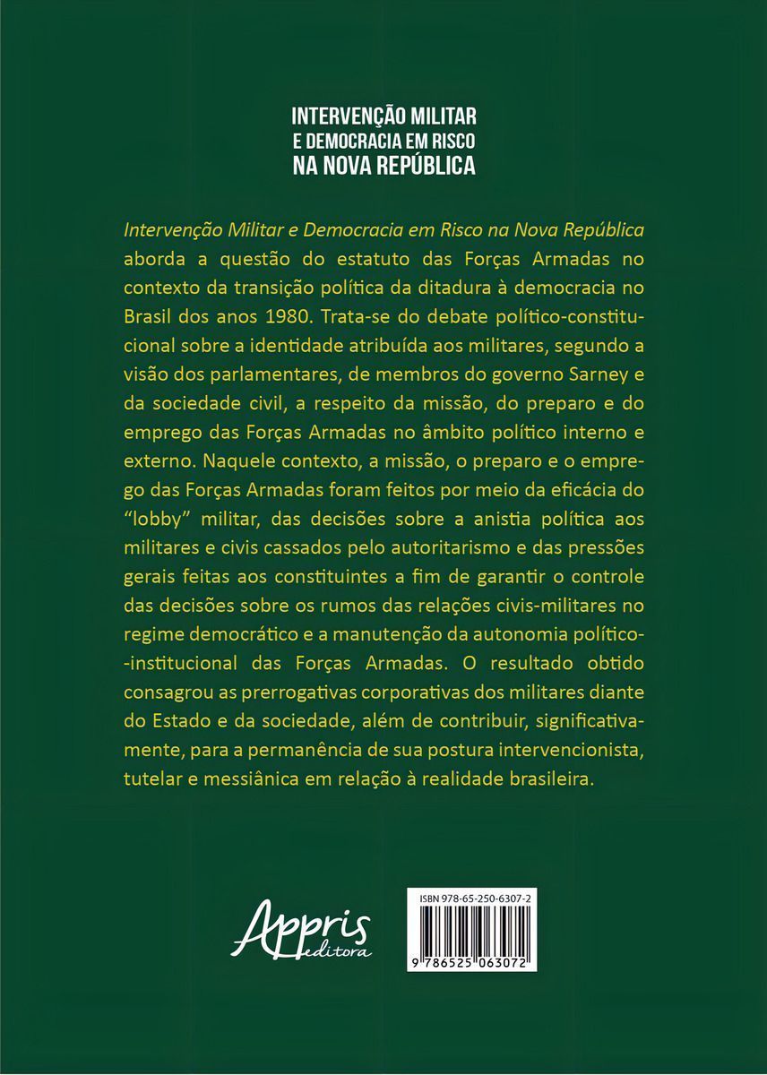 Intervenção Militar e Democracia Em Risco na Nova República