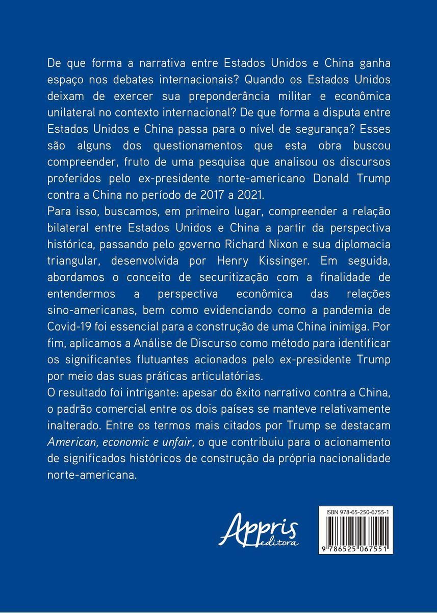 O Processo de Securitização Das Relações Econômicas Sino-Americanas na Administração Trump