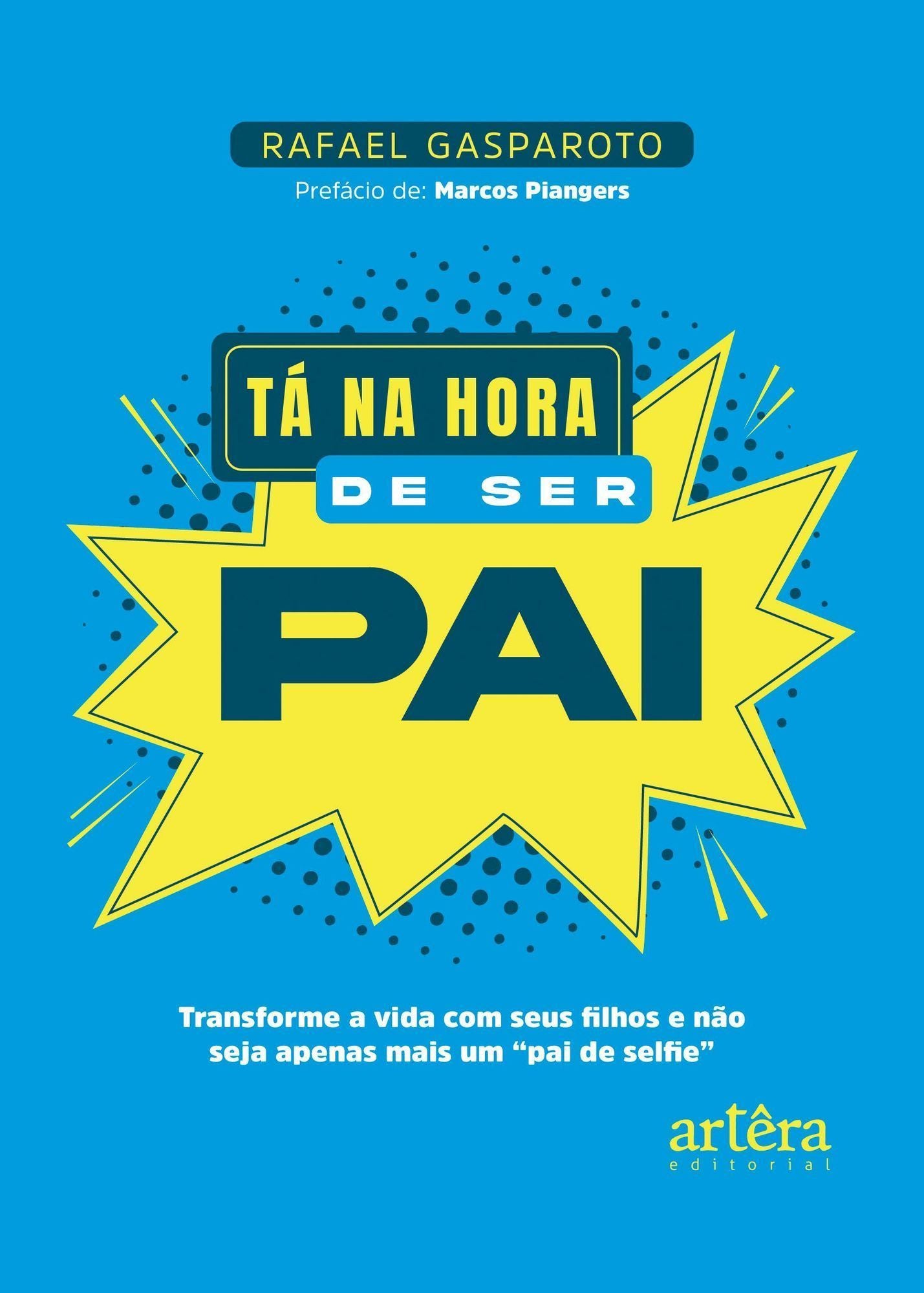 Tá na Hora de Ser Pai
