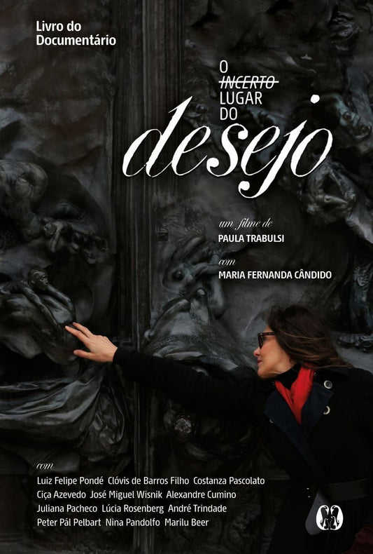 Incerto Lugar do Desejo, O - Versão Luxo