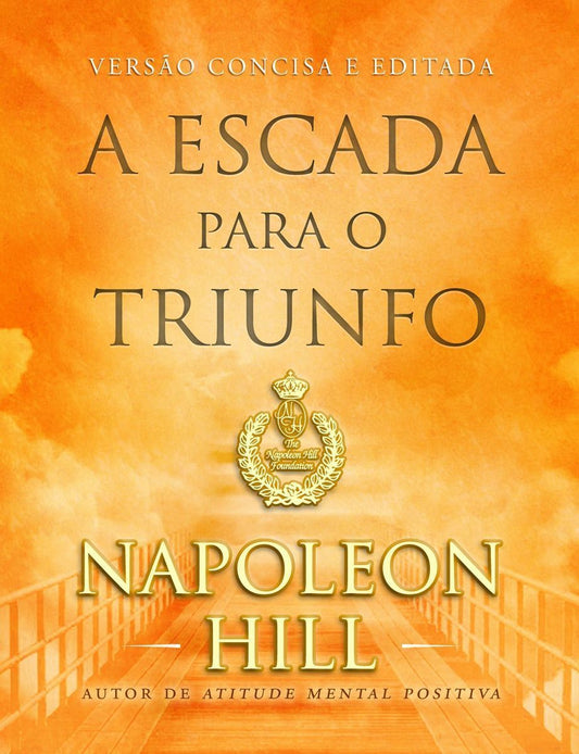 Escada Para o Triunfo, A - (Bolso)