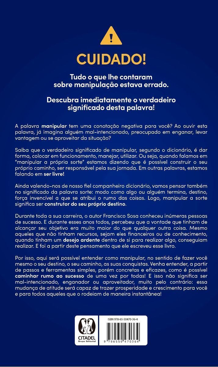 Ate de Manipular a Sorte, A