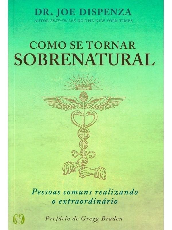 Como Se Tornar Sobrenatural