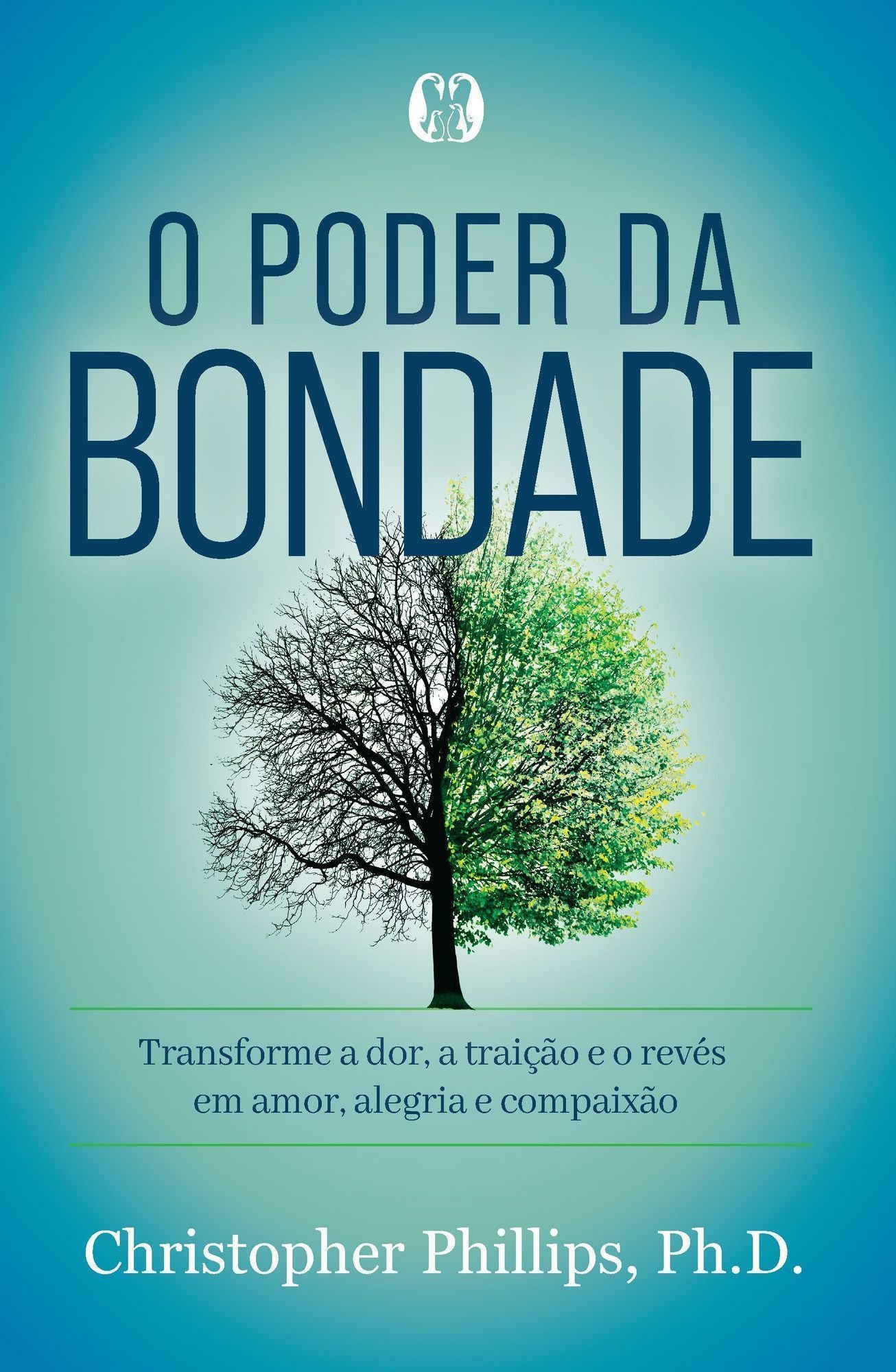 O Poder da Bondade