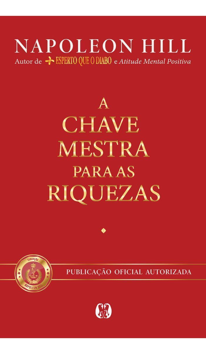 A Chave Mestra Para as Riquezas