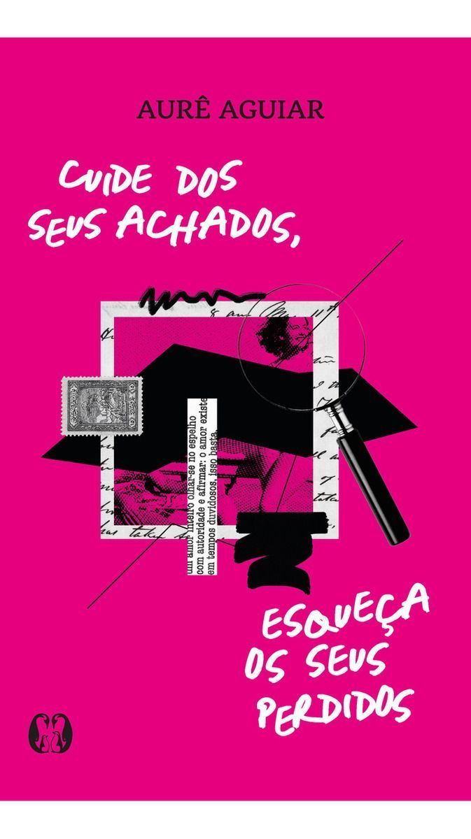 Cuide Dos Seus Achados, Esqueça os Seus Perdidos