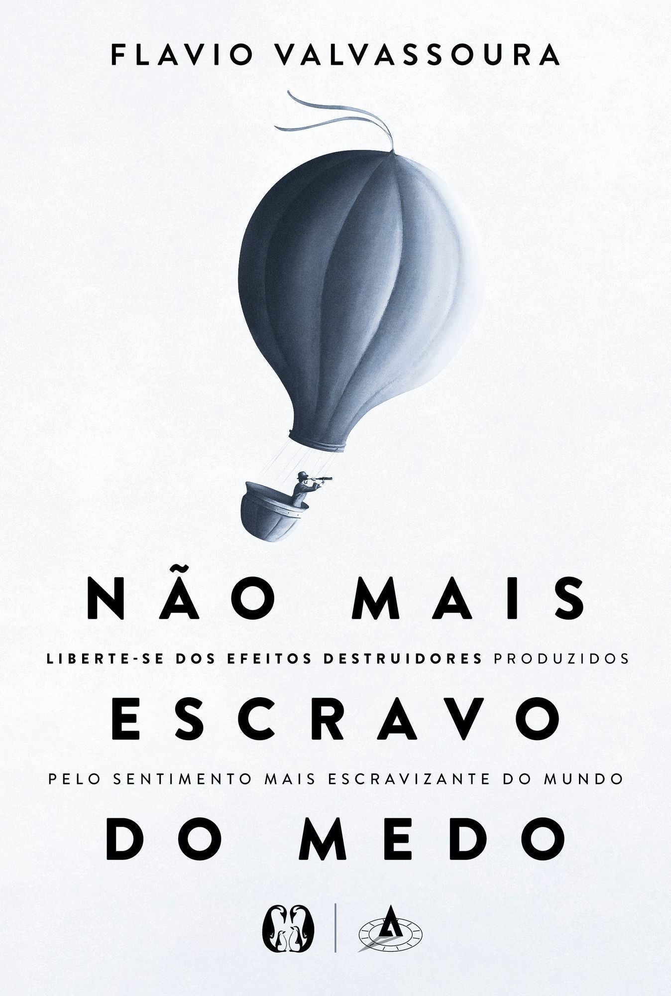 Não Mais Escravo do Medo