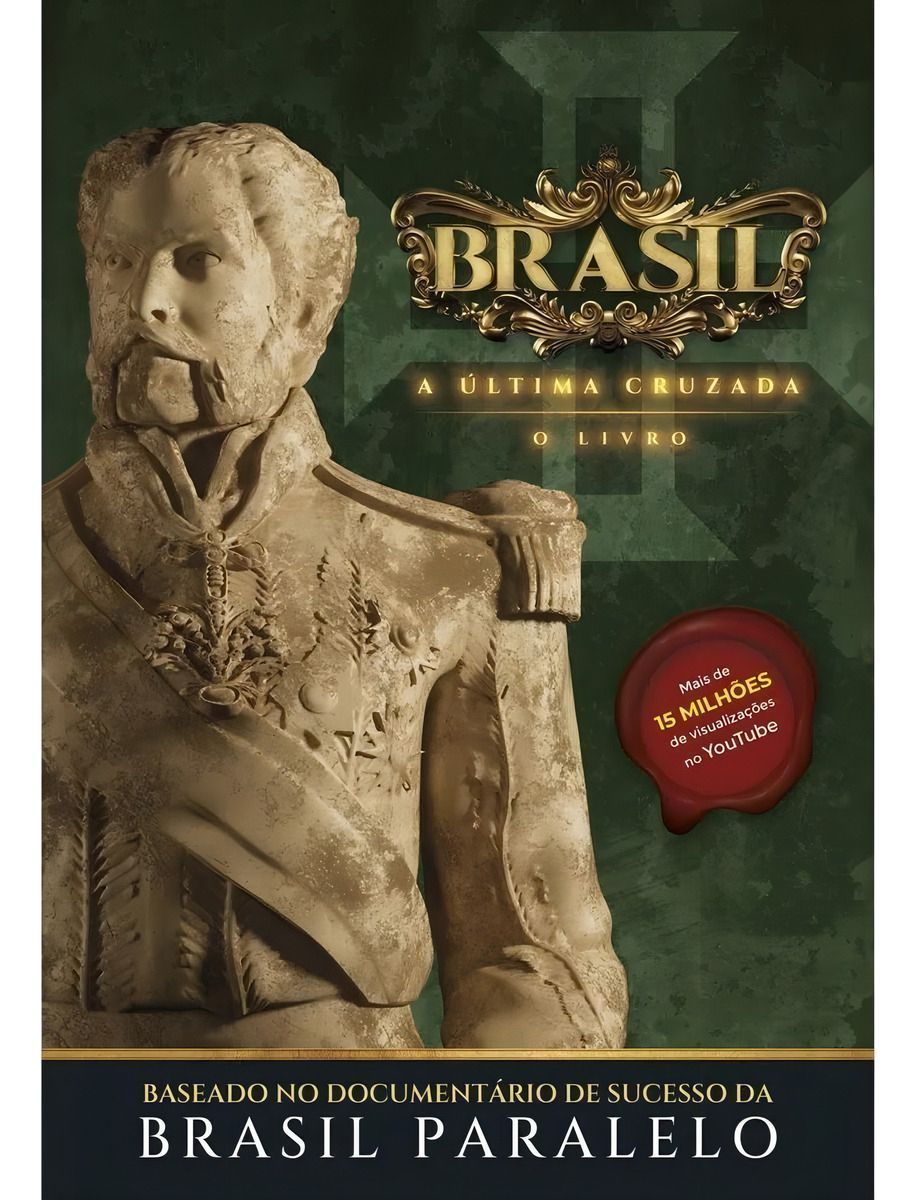 Brasil: A Última Cruzada - O Livro