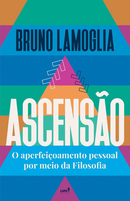 Ascensão - O Aperfeiçoamento Pessoal Por Meio da Filosofia