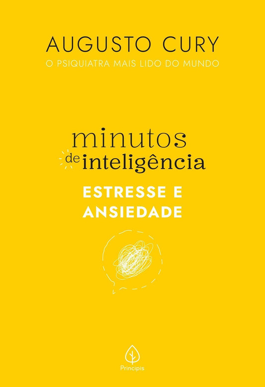 Minutos de Inteligência - Estresse e Ansiedade