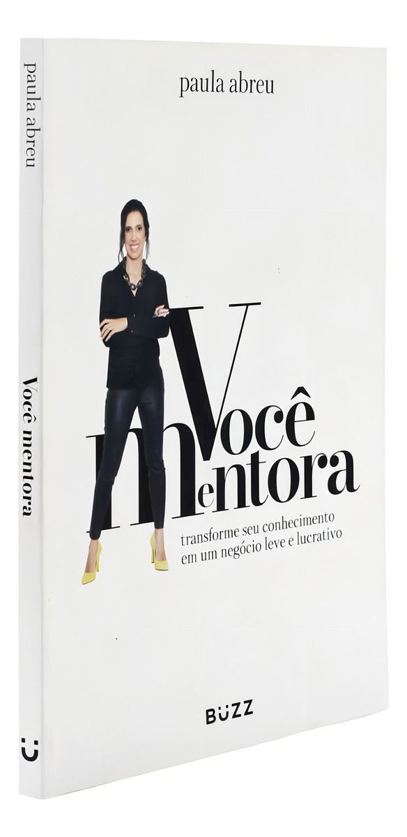 Você Mentora - Transforme Seu Conhecimento Em Um Negócio Leve e Lucrativo