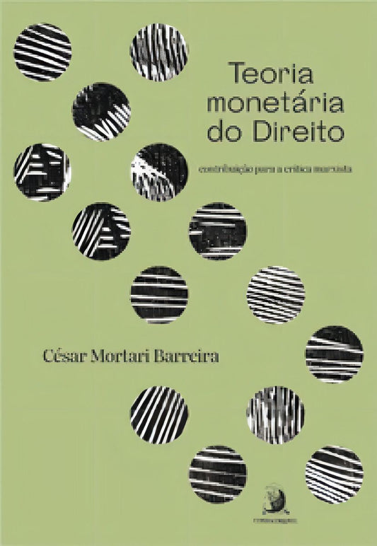 Teoria Monetaria do Direito: Contribuição Para a Crítica
