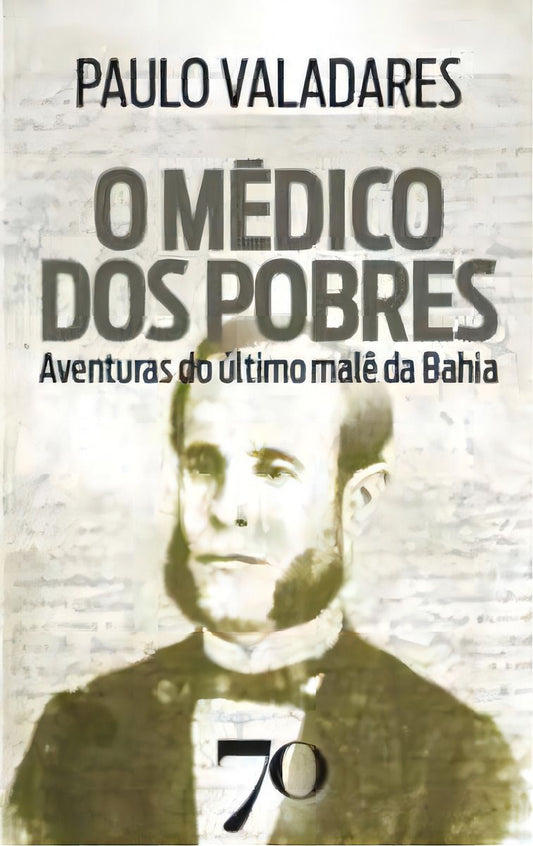 O Médico Dos Pobres