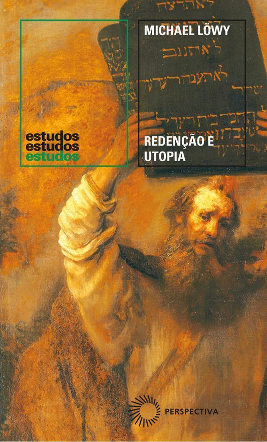 Redenção e utopia
