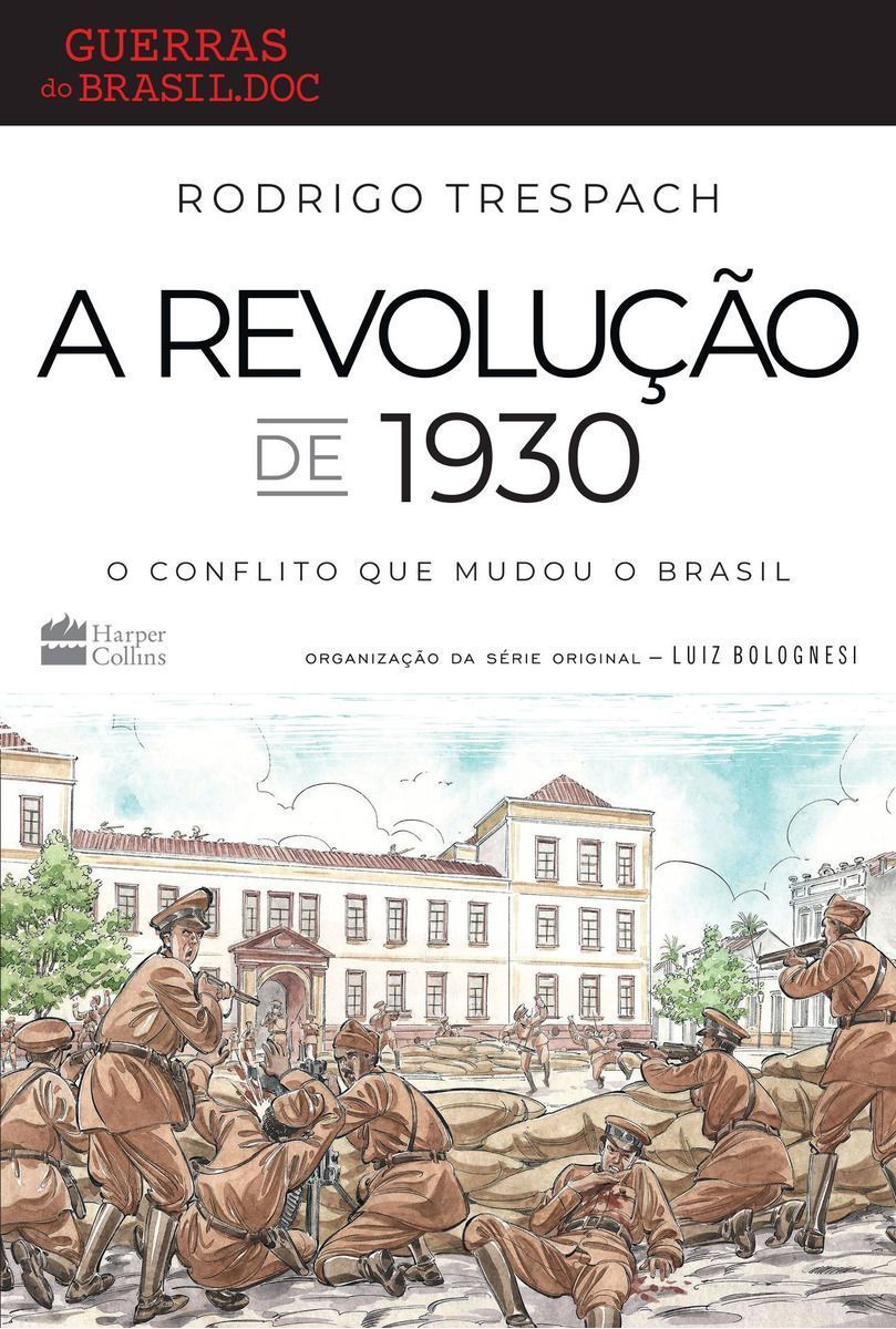 A Revolução de 1930 - (Harpercollins)
