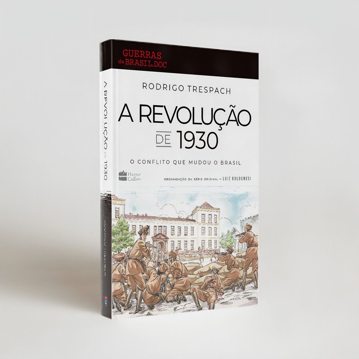 A Revolução de 1930 - (Harpercollins)