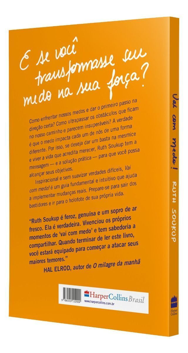 Vai Com Medo! - Use a Coragem a Seu Favor Para Empreender e Conquiste a Vida Que Sempre Quis