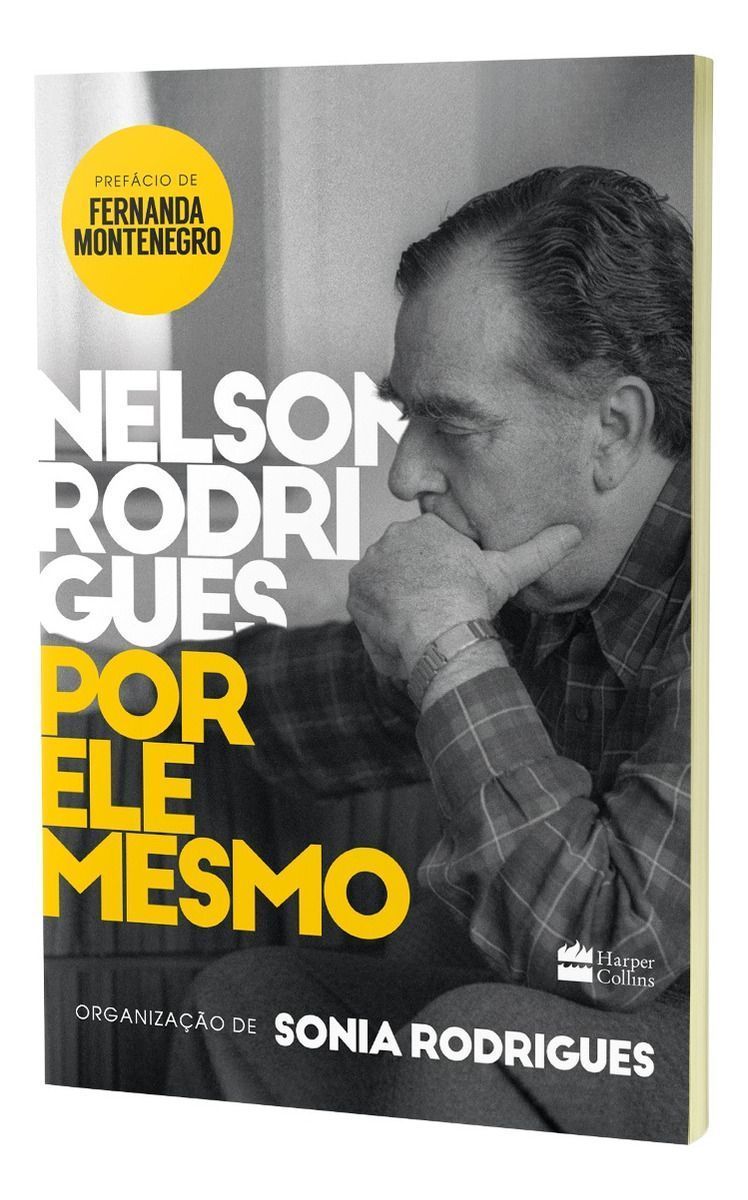 Nelson Rodrigues Por Ele Mesmo