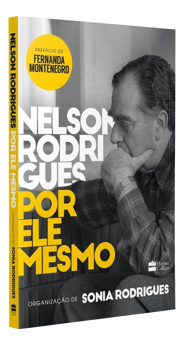 Nelson Rodrigues Por Ele Mesmo