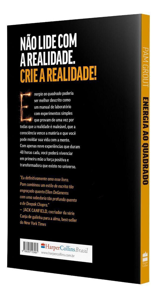Energia Ao Quadrado - Nove Experimentos Para Provar Que Seus Pensamentos Moldam a Sua Realidade