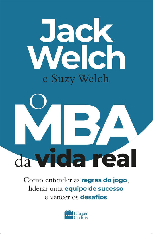 O MBA da Vida Real