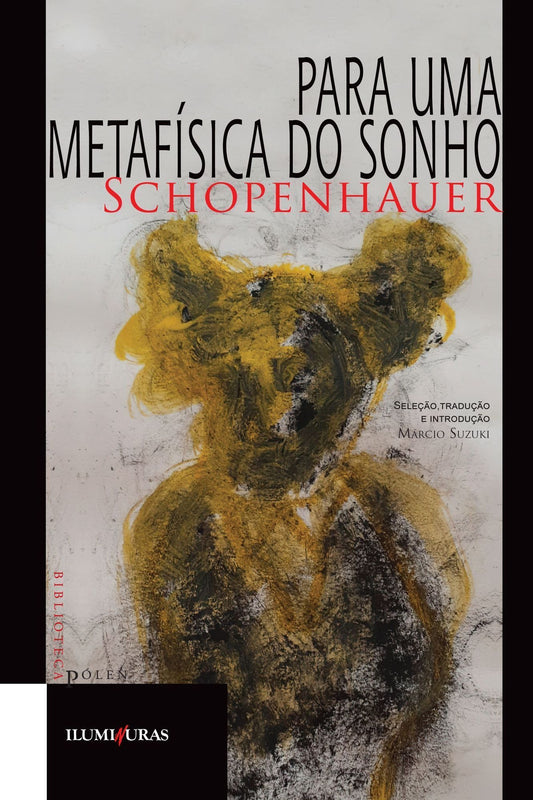 Para Uma Metafísica do Sonho