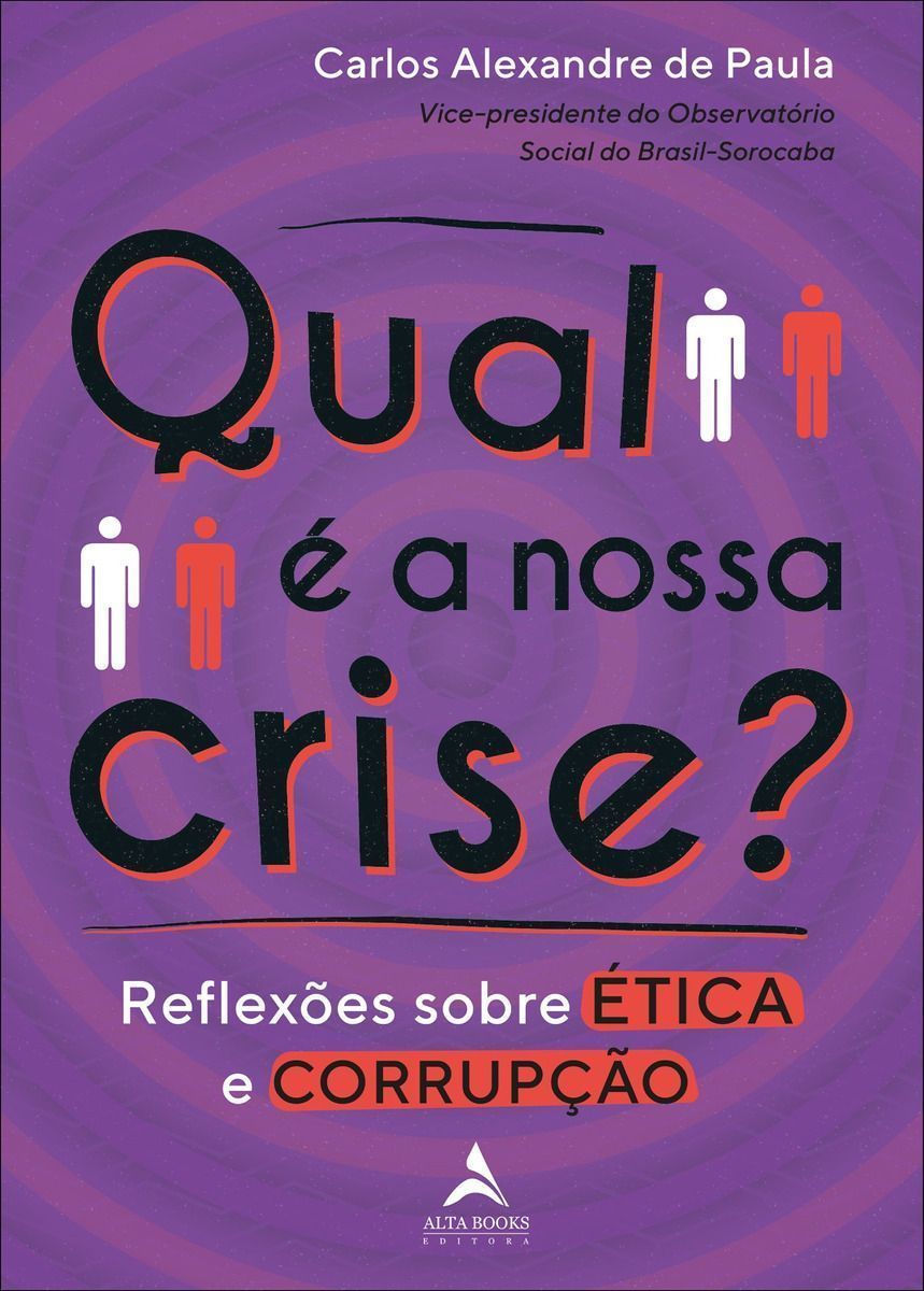 Qual é a Nossa Crise?