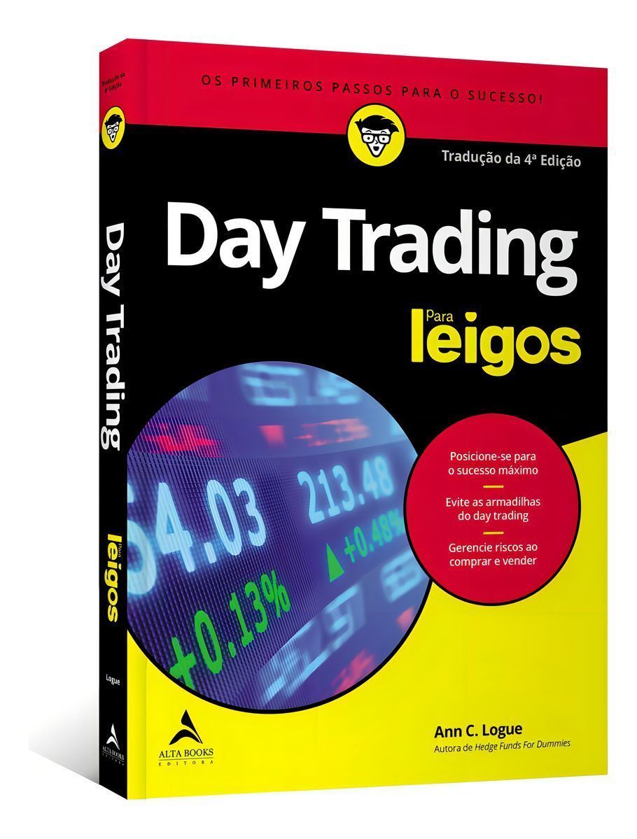 Day Trading Para Leigos - Os Primeiros Passos Para o Sucesso!