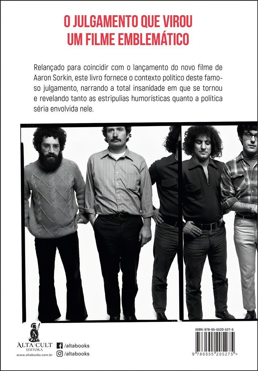 Os Sete De Chicago - o Extraordinário Julgamento Da Consipiração De Chicago