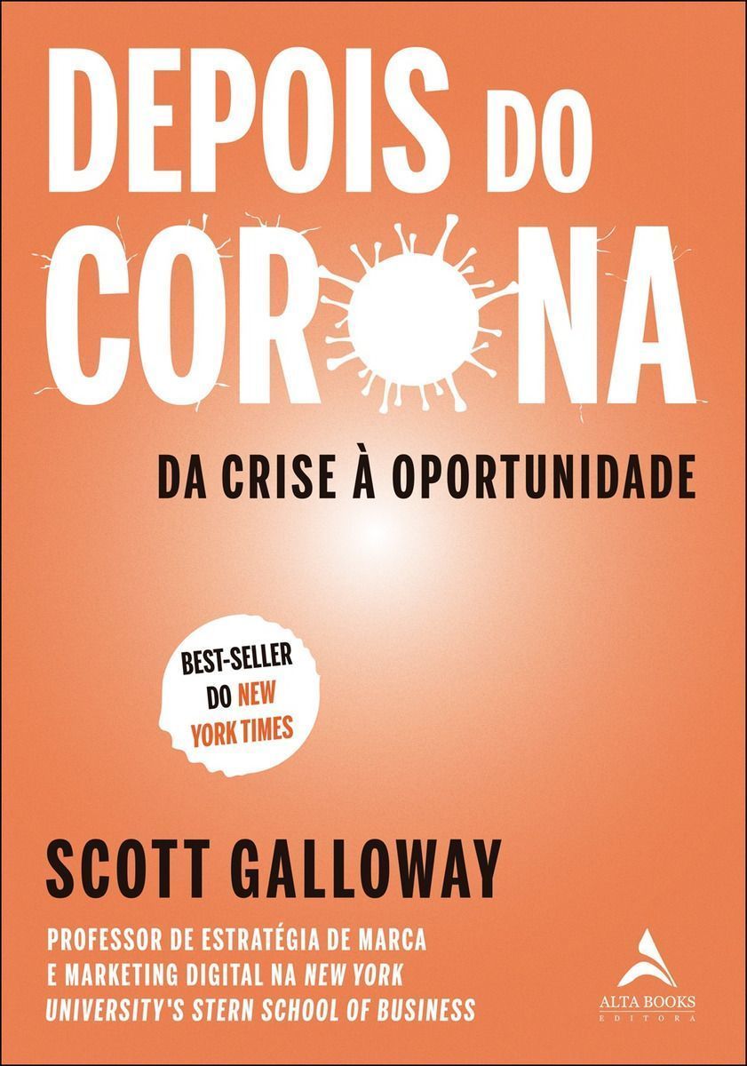 Depois Do Corona: Da Crise à Oportunidade