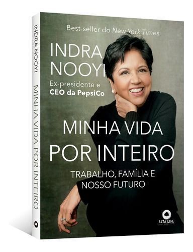 Minha Vida Por Inteiro - Trabalho, Família e Nosso Futuro