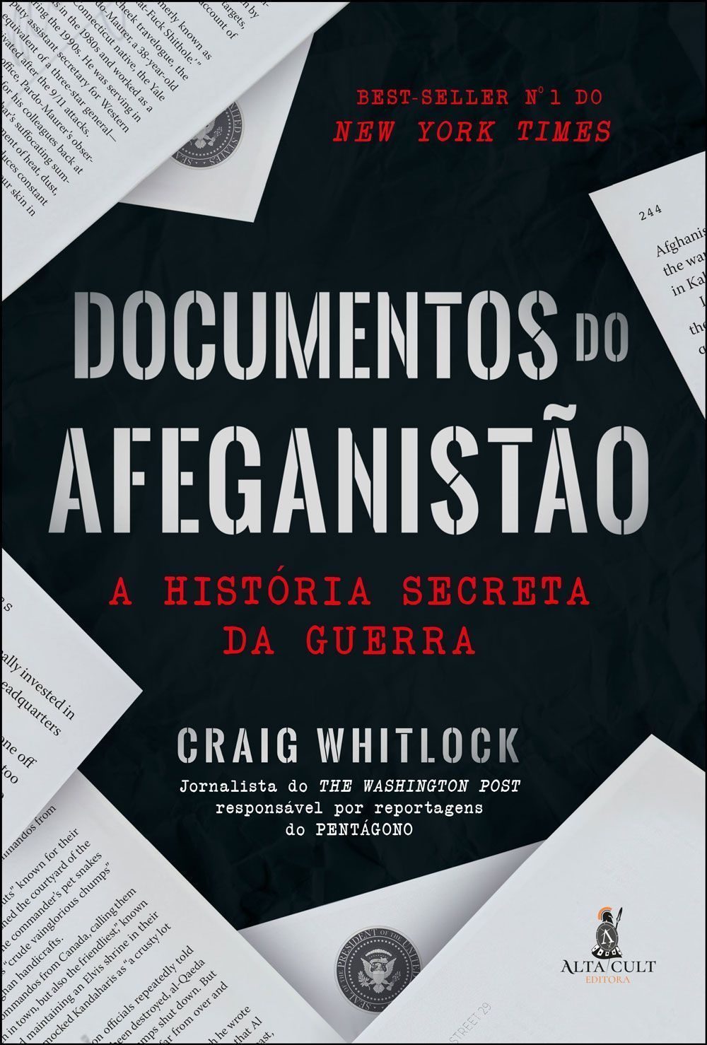 Documentos do Afeganistão - A História Secreta da Guerra