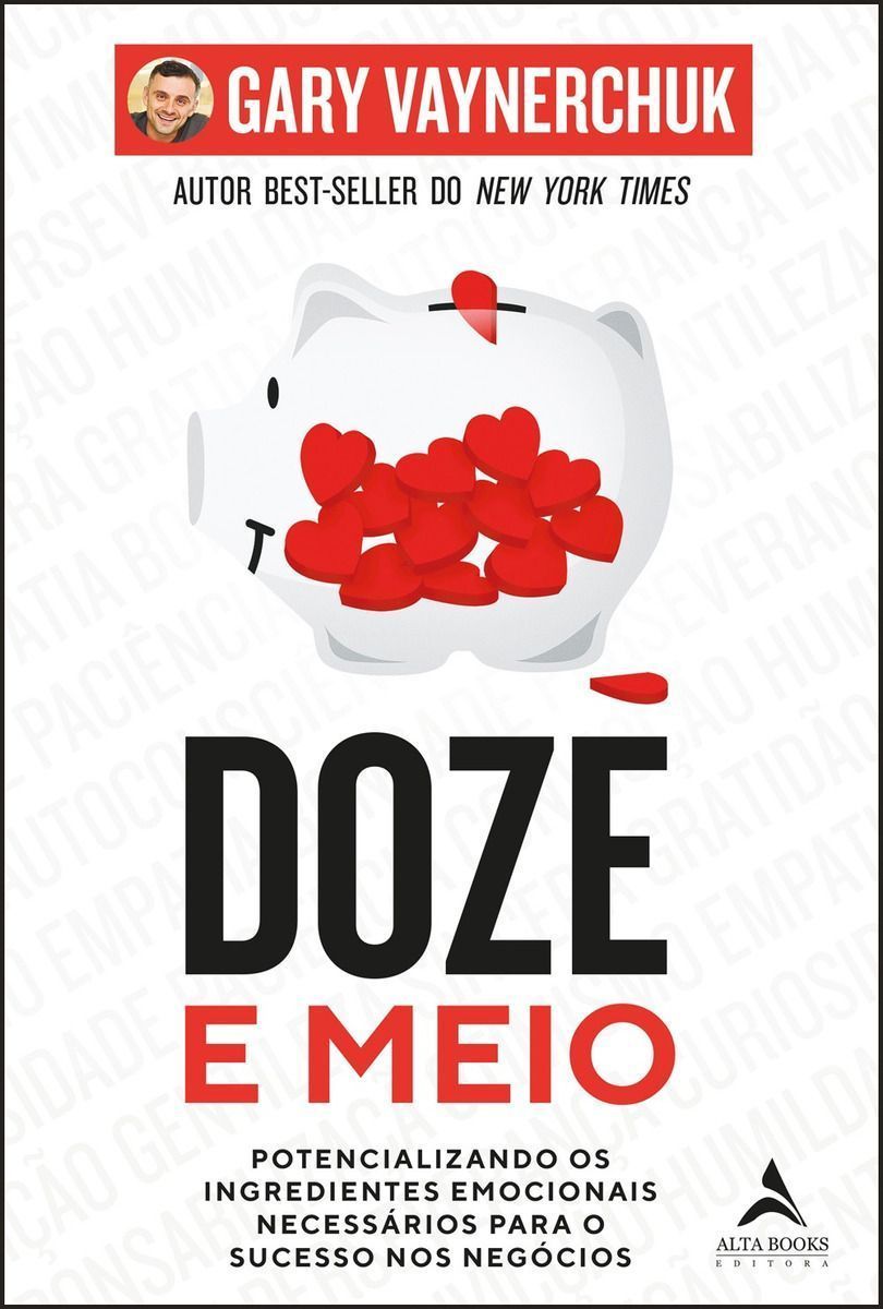 Doze e Meio - Potencializando os Ingredientes Emocionais Necessários Para o Sucesso Nos Negócios
